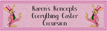 Karen's Koncepts Everything Easter Excursion