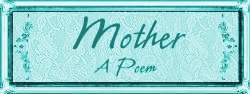Mother - A Poem